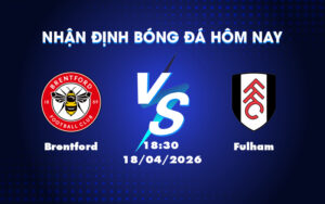 brentford fulham 18 04 ngoai hang anh