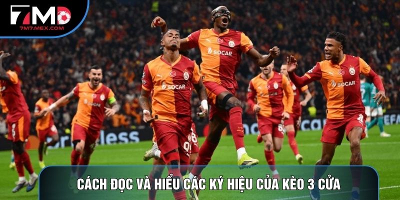 Cách đọc và hiểu các ký hiệu của kèo 3 cửa