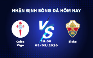 celta vigo elche 03 05 la liga